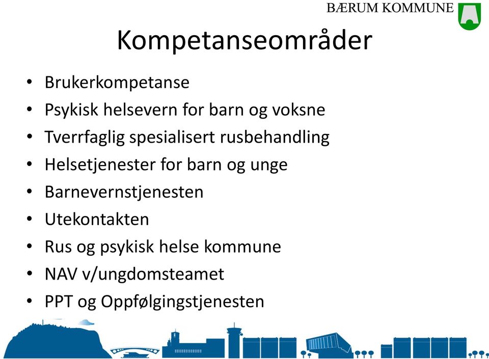 Helsetjenester for barn og unge Barnevernstjenesten