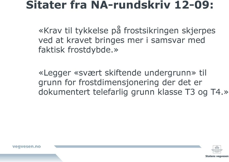 faktisk frostdybde.