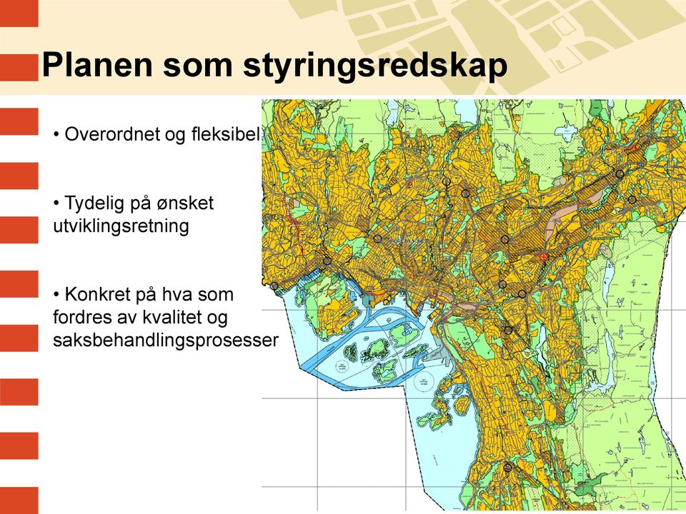 utviklingsretning Konkret på hva som