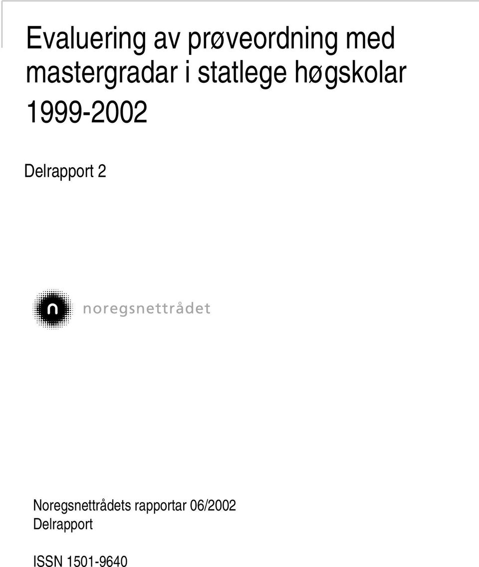 1999-2002 Delrapport 2