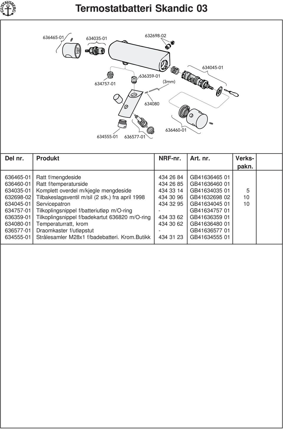 632698-02 Tilbakeslagsventil m/sil (2 stk.