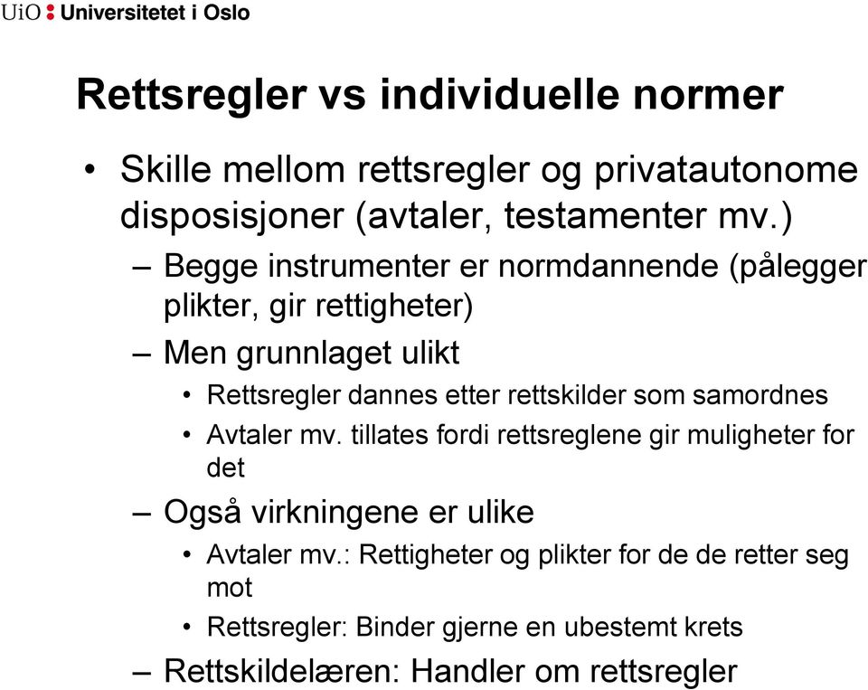 rettskilder som samordnes Avtaler mv.