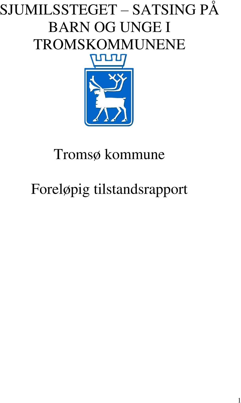 TROMSKOMMUNENE Tromsø