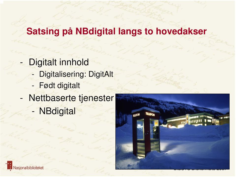 Digitalisering: DigitAlt - Født