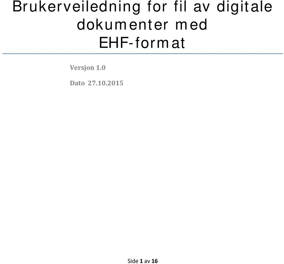 med EHF-format Versjon 1.
