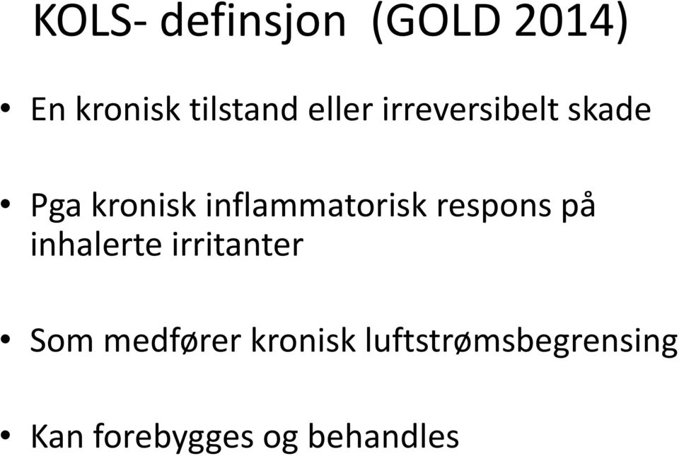 inflammatorisk respons på inhalerte irritanter Som