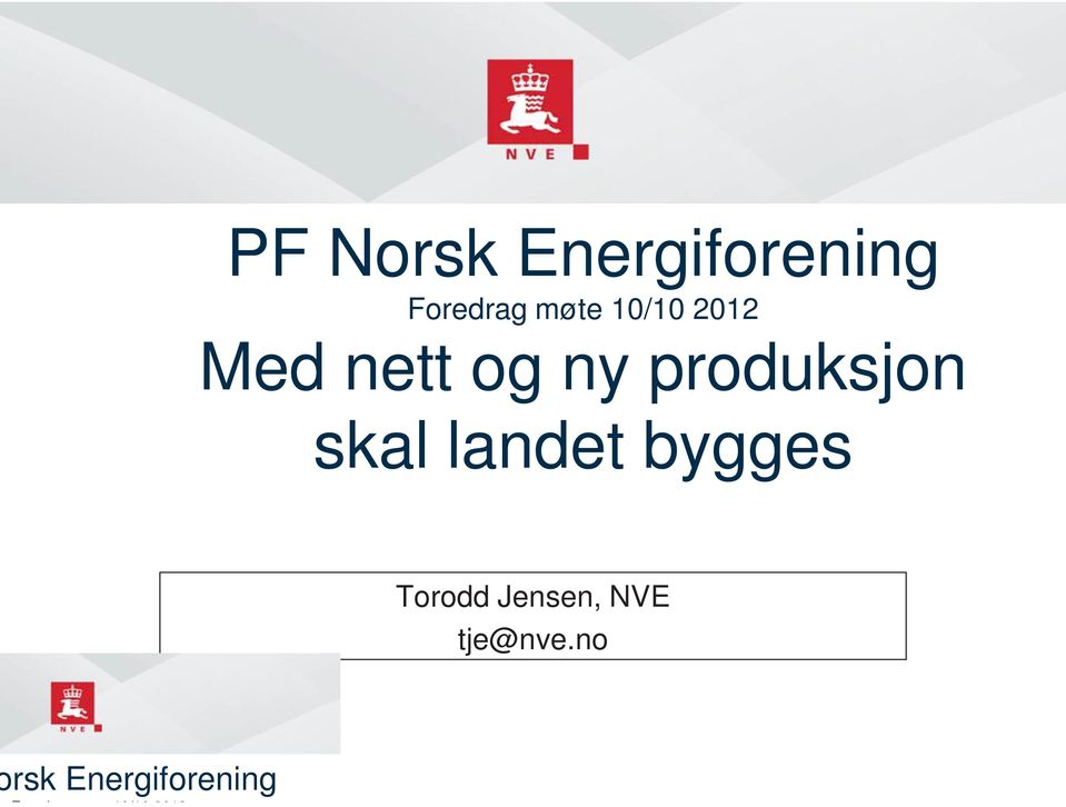 10/10 2012 Med nett og ny produksjon