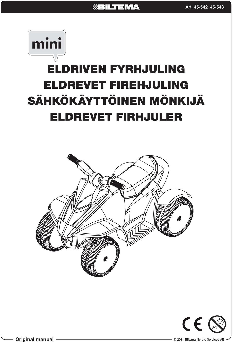 SÄHKÖKÄYTTÖINEN MÖNKIJÄ