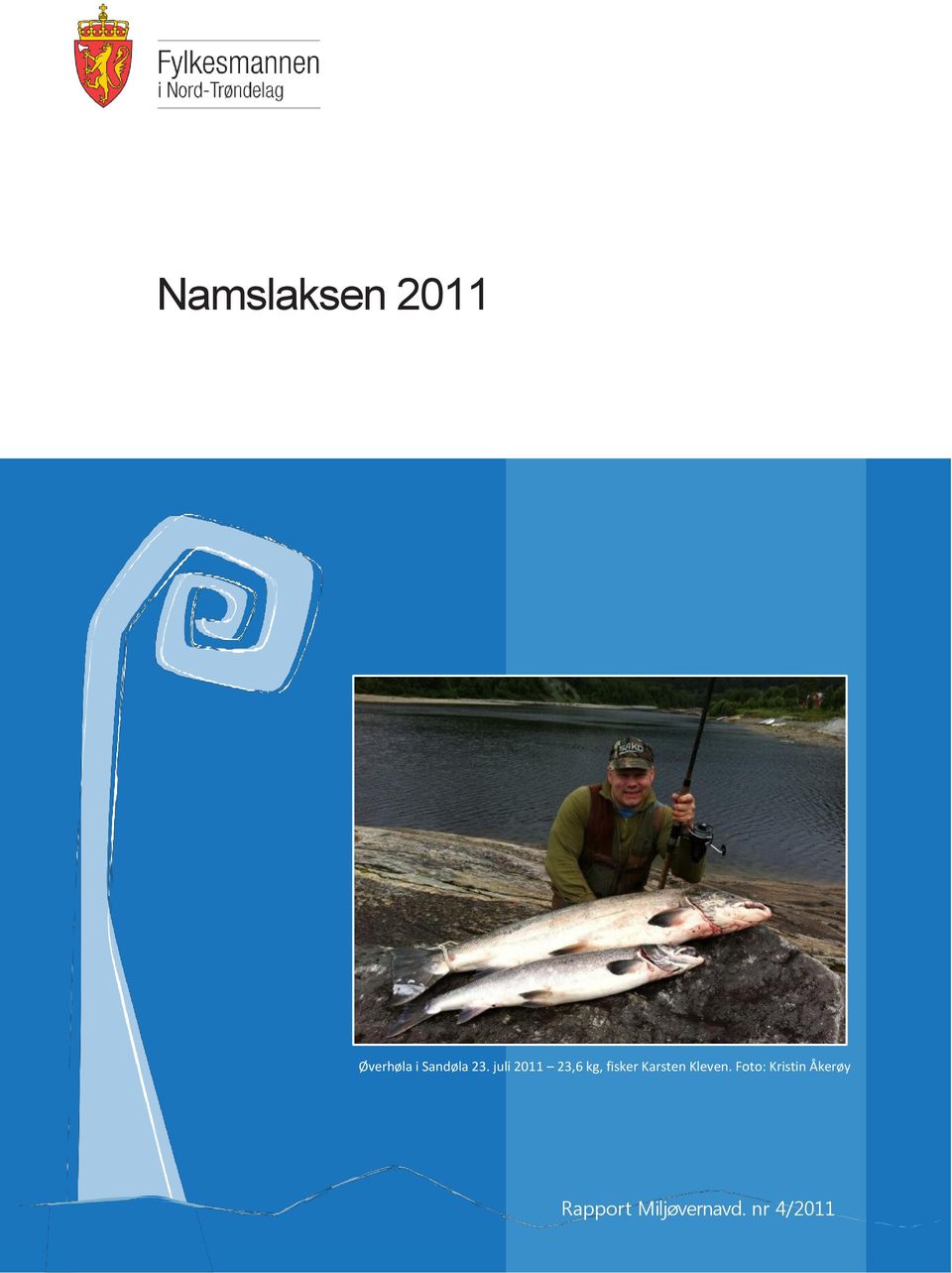 juli 2011 23,6 kg, fisker Karsten