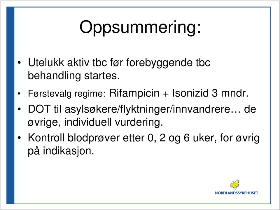 DOT til asylsøkere/flyktninger/innvandrere de øvrige, individuell