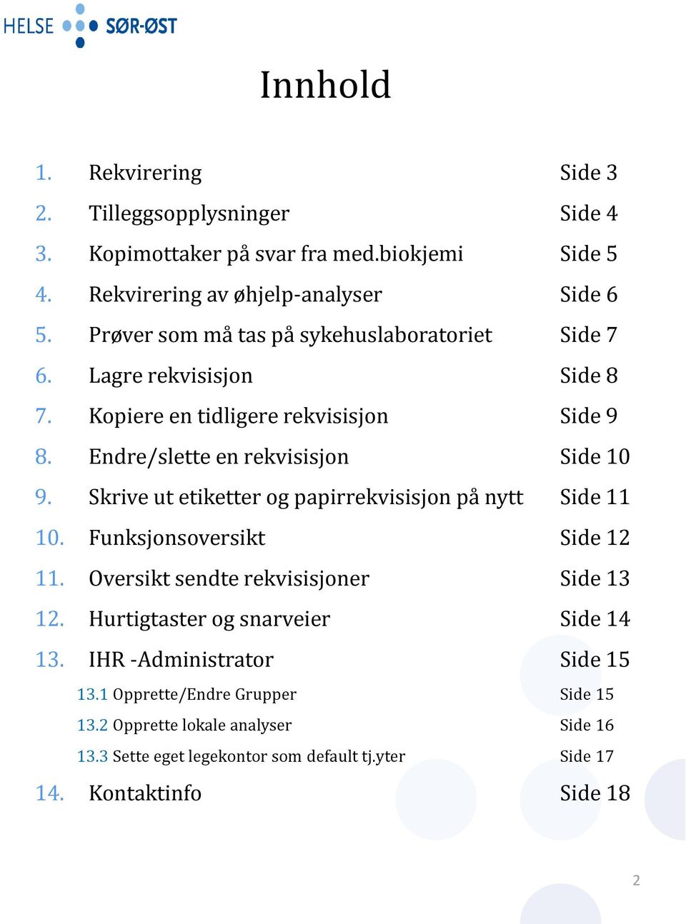 Lynguide for rekvirent/lege og superbruker IHR Infodoc - PDF Gratis  nedlasting