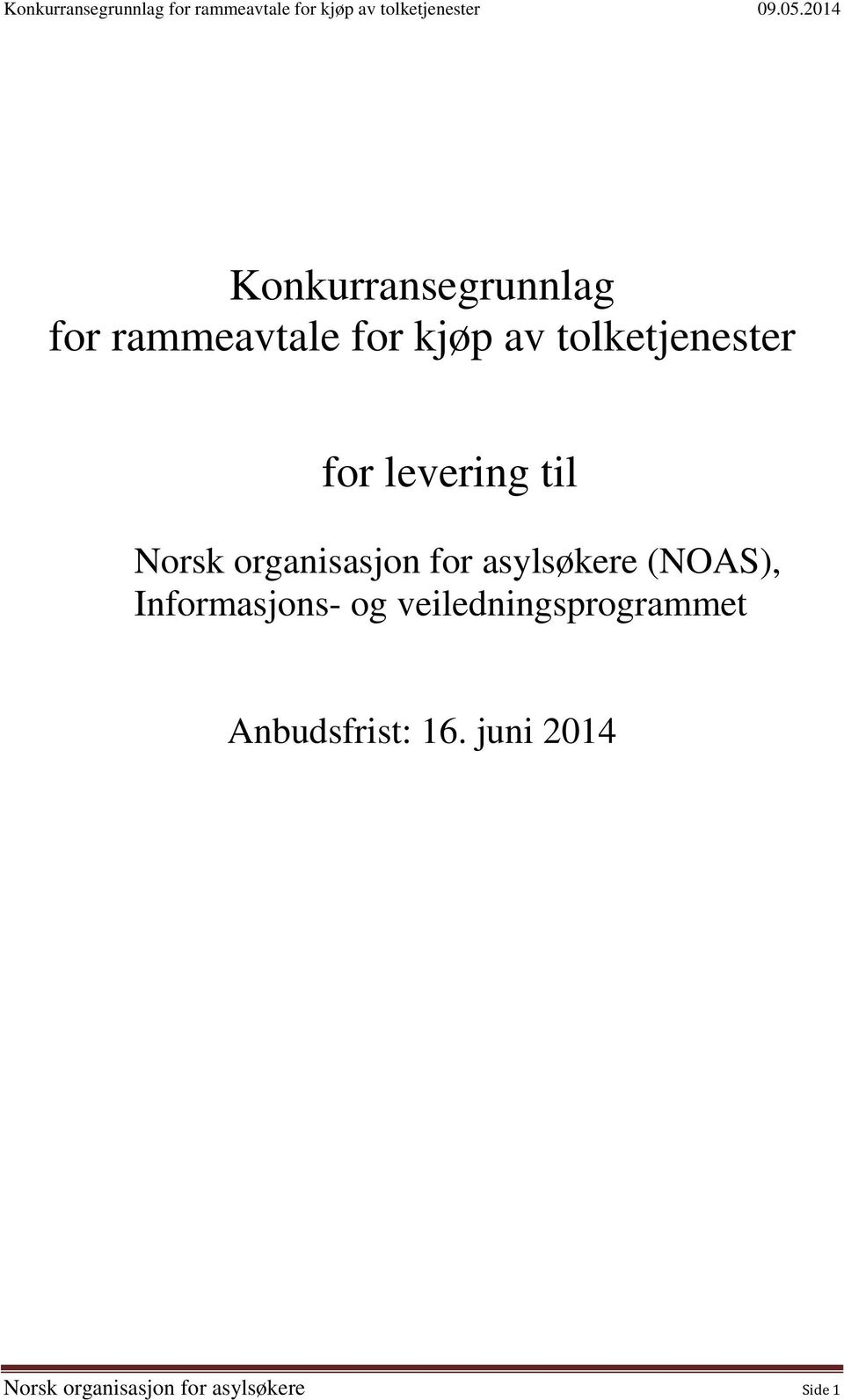 asylsøkere (NOAS), Informasjons- og