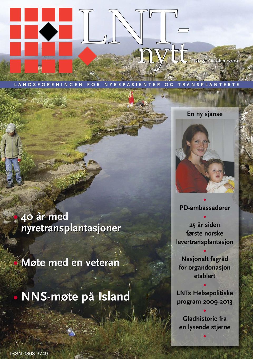 Island PD-ambassadører 25 år siden første norske levertransplantasjon Nasjonalt fagråd for