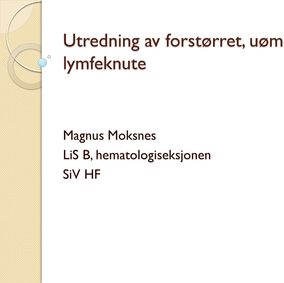 lymfeknute Magnus