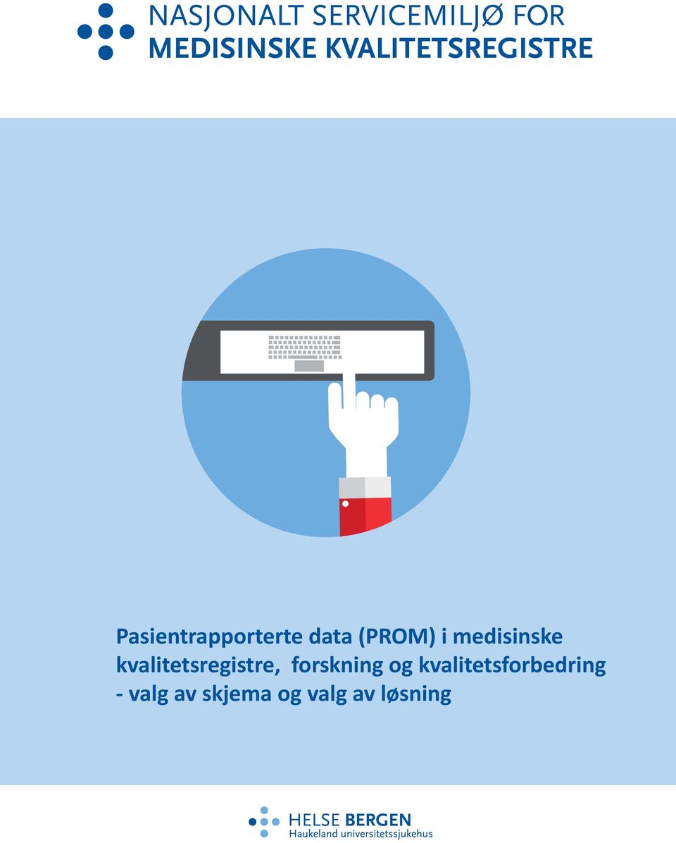 forskning og kvalitetsforbedring