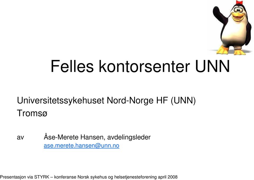 avdelingsleder ase.merete.hansen@unn.