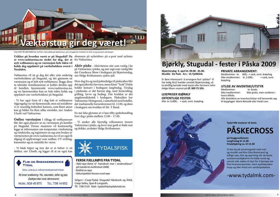 Langfredag kl Nytt fra Stugudal fjell. Våre produkter får du kjøpt hos  Stugudal Håndverk, Selbubaker`n - PDF Free Download