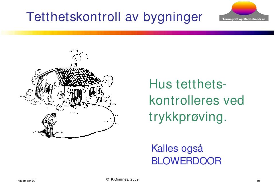 trykkprøving.