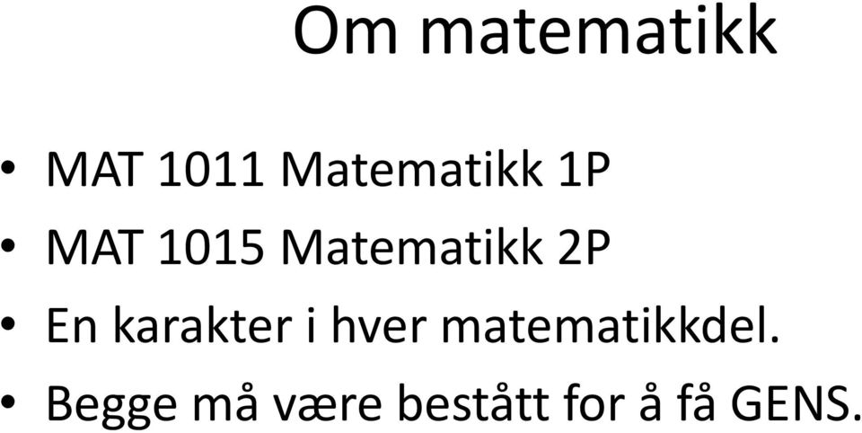 Matematikk 2P En karakter i hver