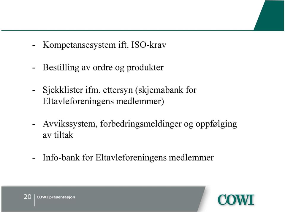 ettersyn (skjemabank for Eltavleforeningens medlemmer)