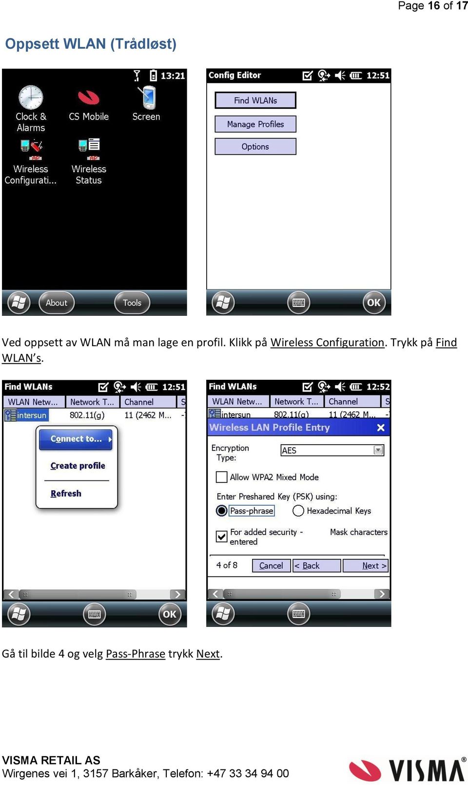 Klikk på Wireless Configuration.