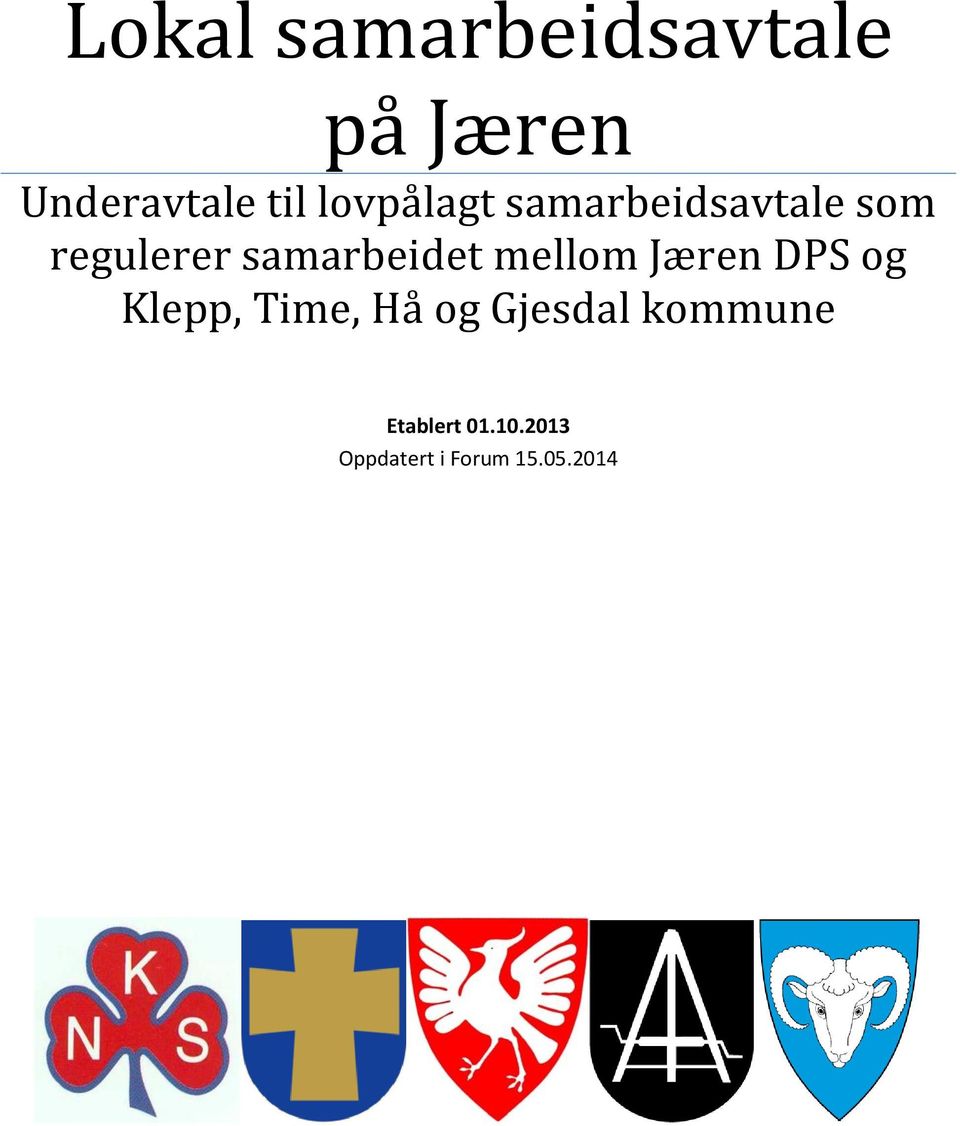samarbeidet mellom Jæren DPS og Klepp, Time, Hå og