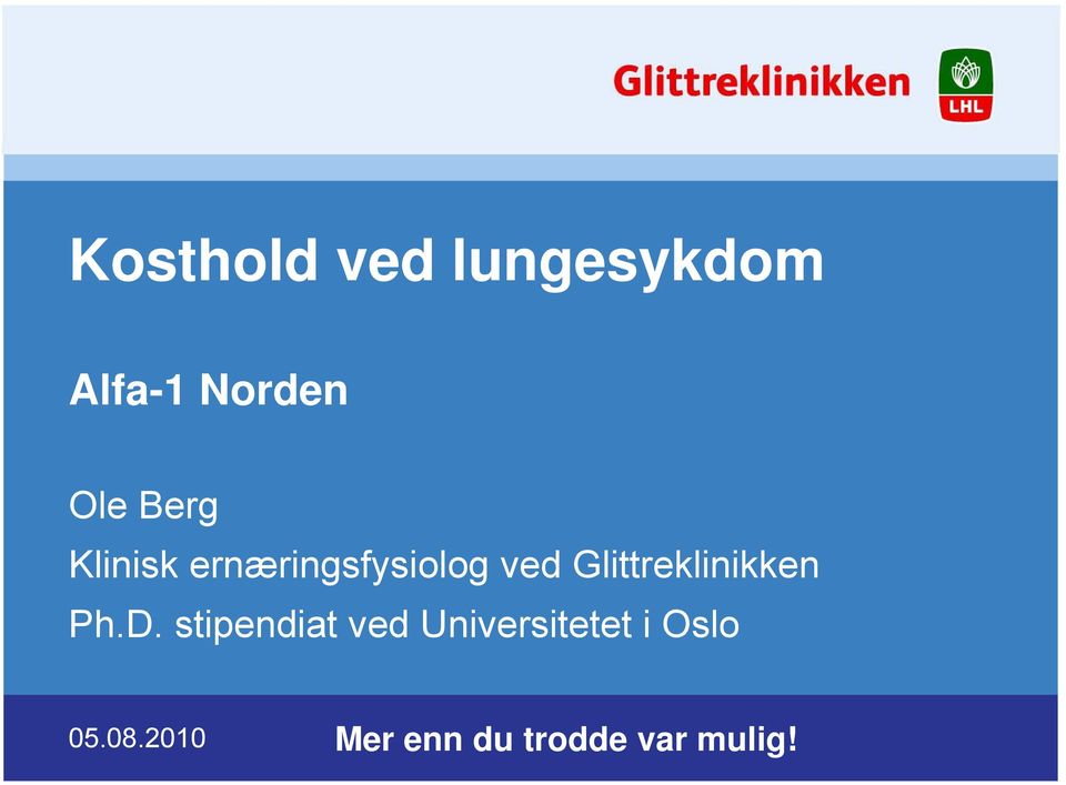 Glittreklinikken Ph.D.