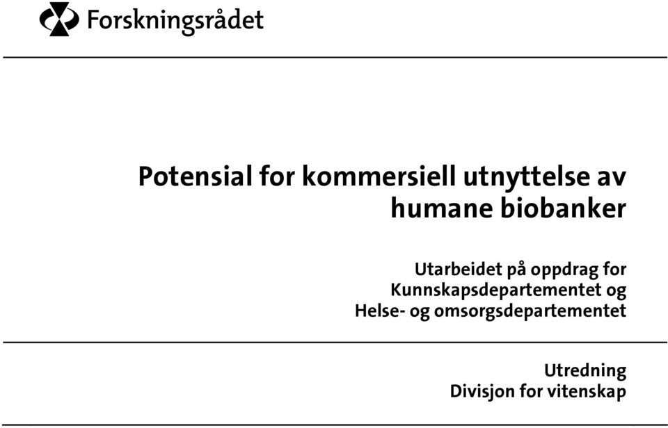 Kunnskapsdepartementet og Helse- og