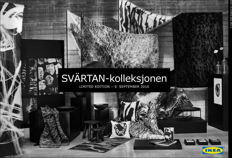 V. 2016 SVÄRTAN-kolleksjonen