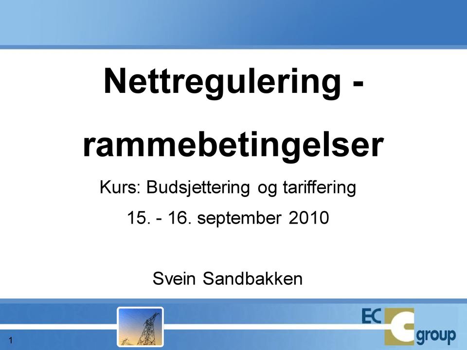 Kurs: Budsjettering og tariffering