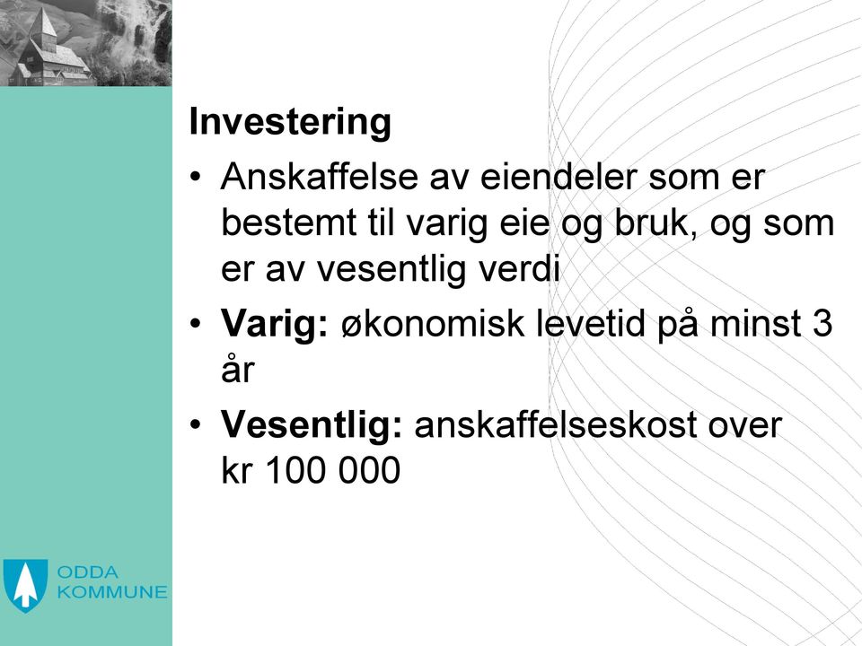 vesentlig verdi Varig: økonomisk levetid på