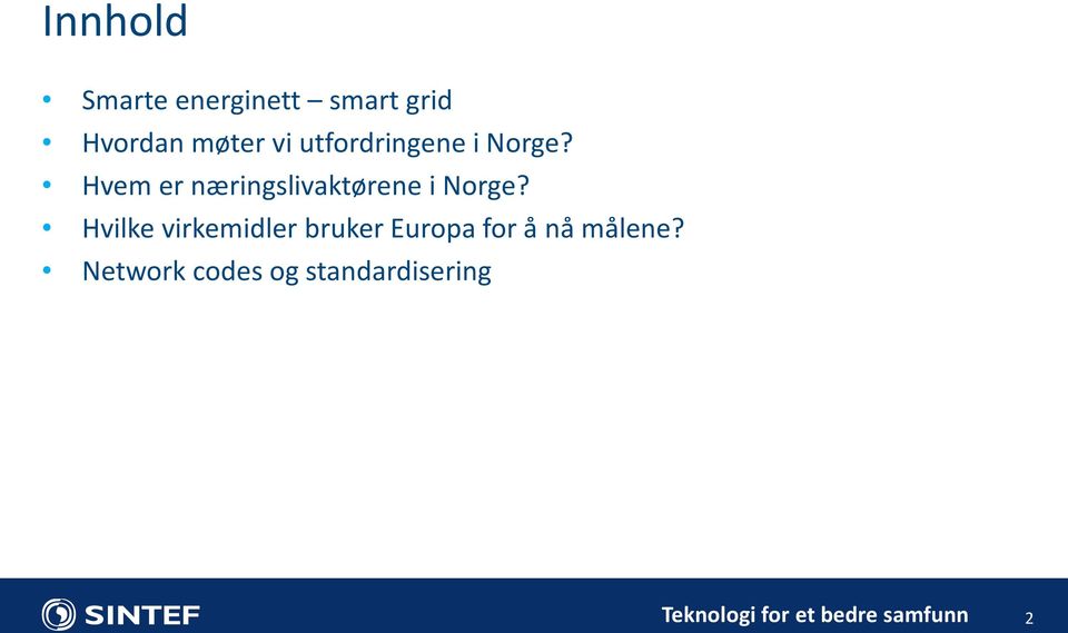 Hvem er næringslivaktørene i Norge?