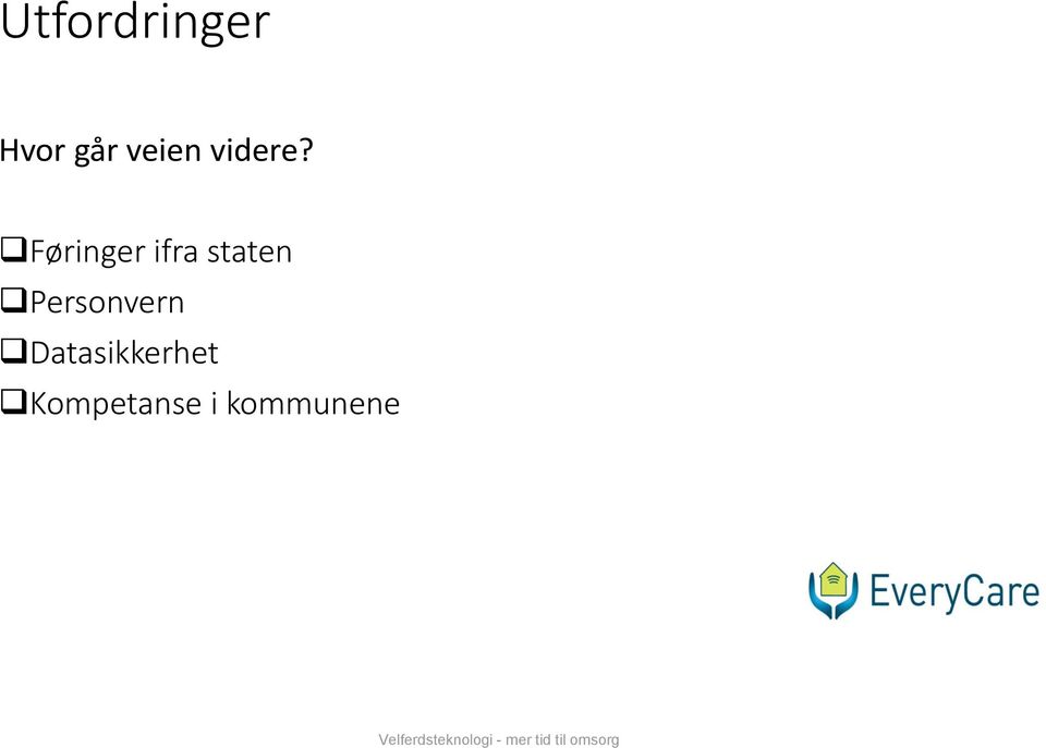 Datasikkerhet Kompetanse i