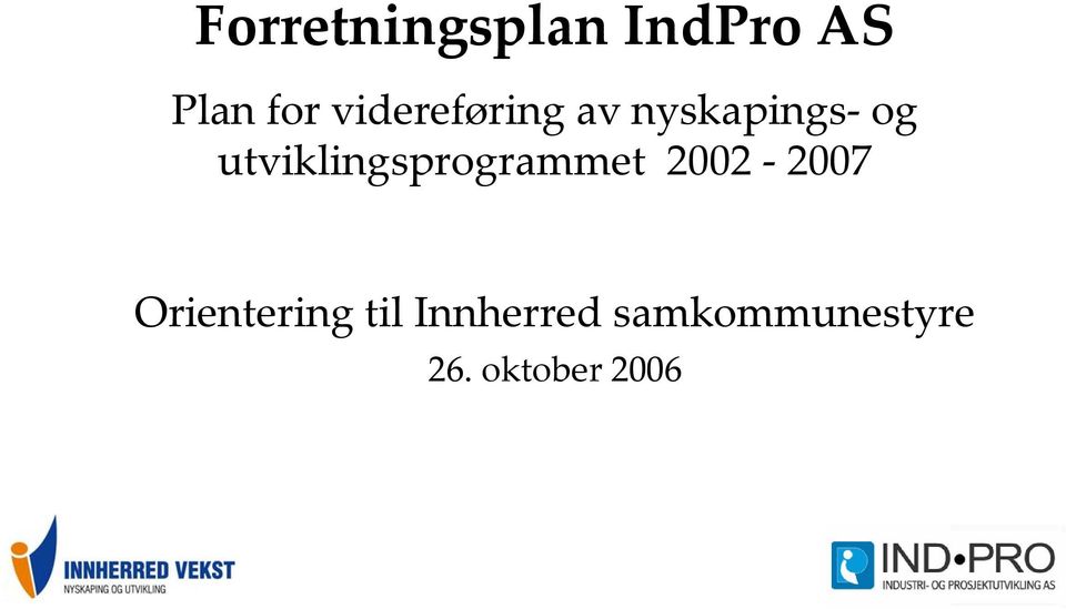 utviklingsprogrammet 2002-2007