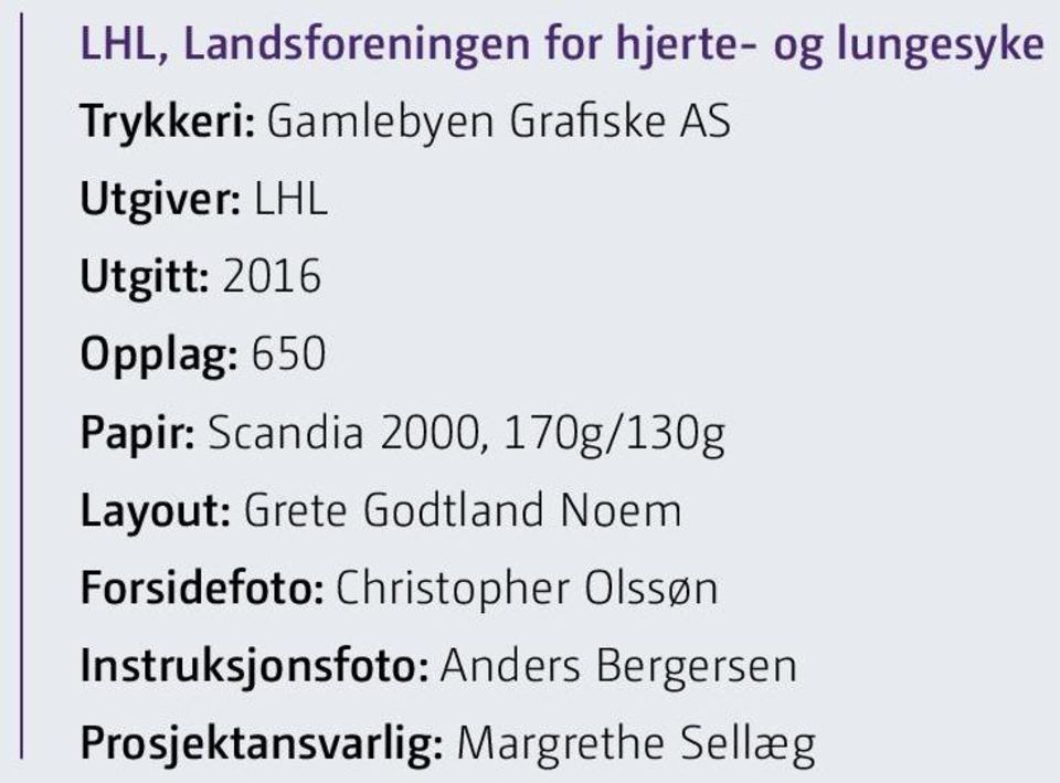2000, 170g/130g Layout: Grete Godtland Noem Forsidefoto: hristopher
