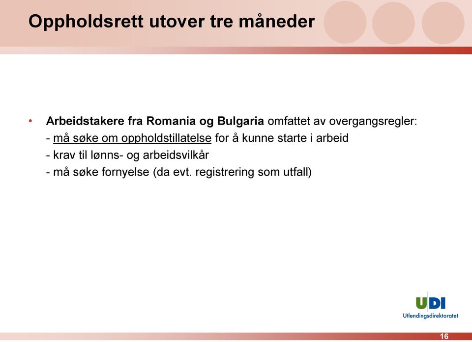 oppholdstillatelse for å kunne starte i arbeid - krav til