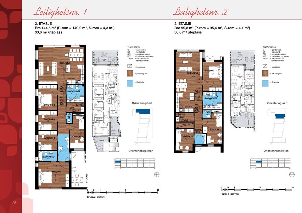 etasje Bra 99,8 m² (P-rom = 95,4 m², S-rom = 4,1 m²) 36,6 m² uteplass 4 RoK 99,8 m² (Prom=95,4 m², S-rom=4,1 m²) 36,6 m² uteplass, Plan: 3 Leilighetsnr.