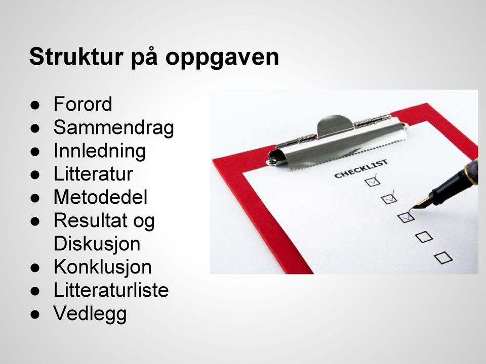 Litteratur Metodedel Resultat