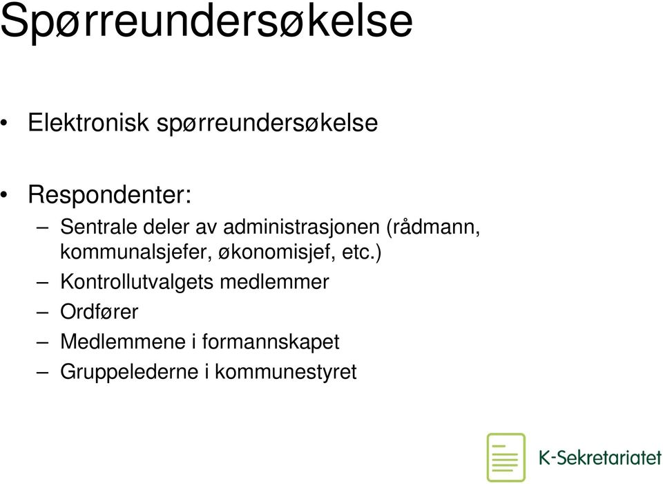 kommunalsjefer, økonomisjef, etc.