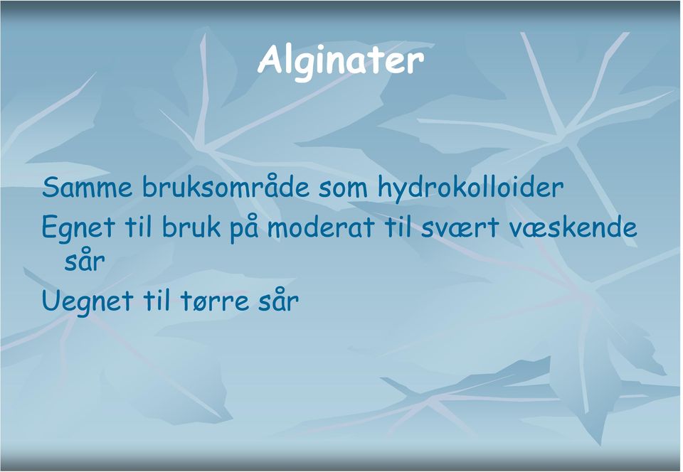 bruk på moderat til svært