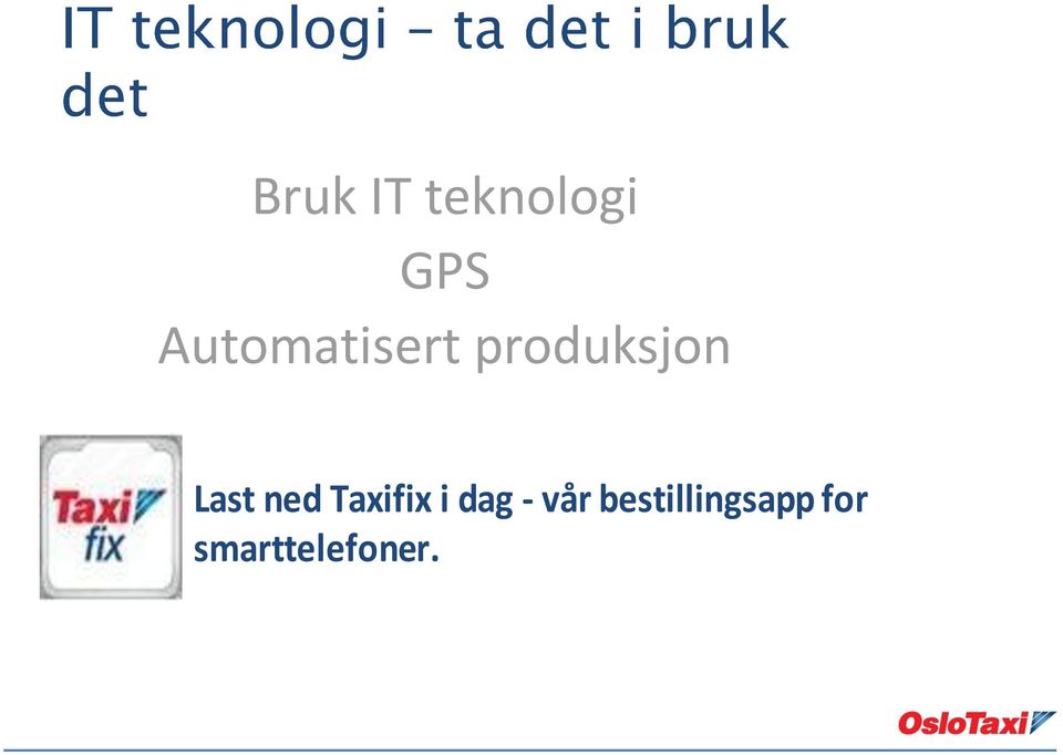 Last ned Taxifix i dag -