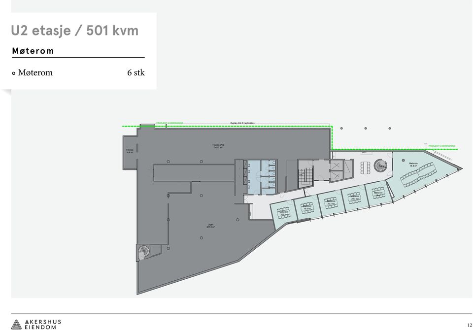 7 m² PROSJEKT AVGRENSNING KJ. 76.8 m² 19.8 m² 20.3 m² 20.