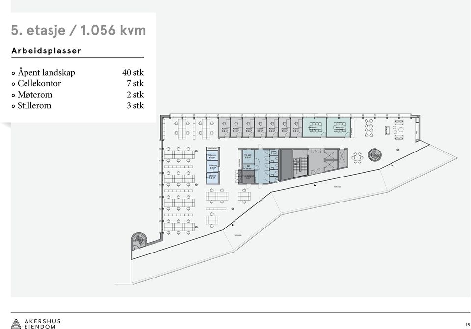 GARDEROBE 4.4 m² HC WC 6.6 m² Lager 2.1 m² 5.2 m² KOPI/REKV BK 2.6 m² 5.