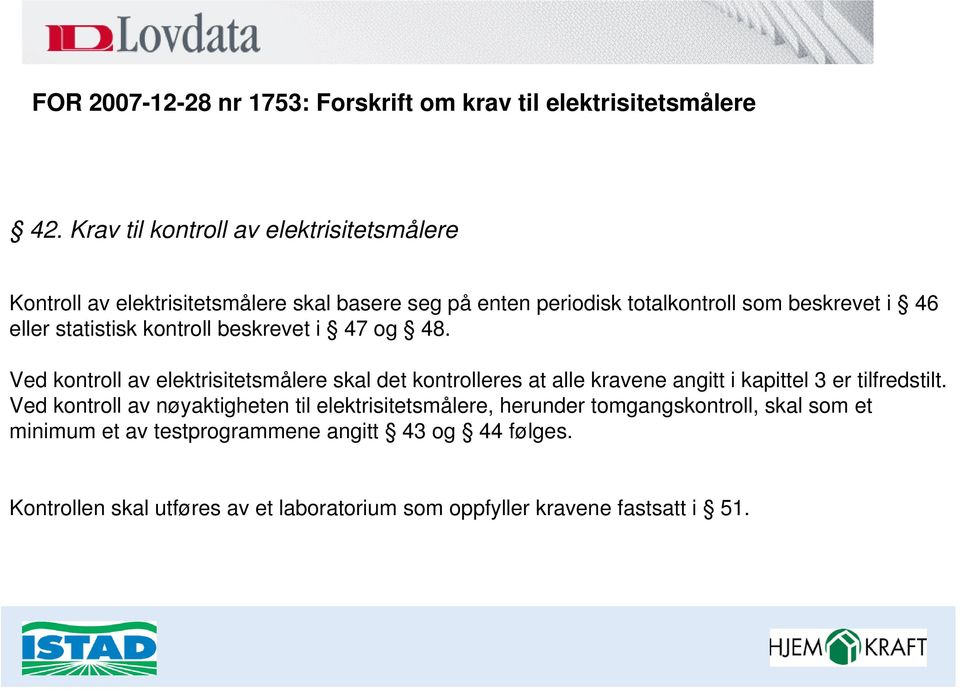 statistisk kontroll beskrevet i 47 og 48.