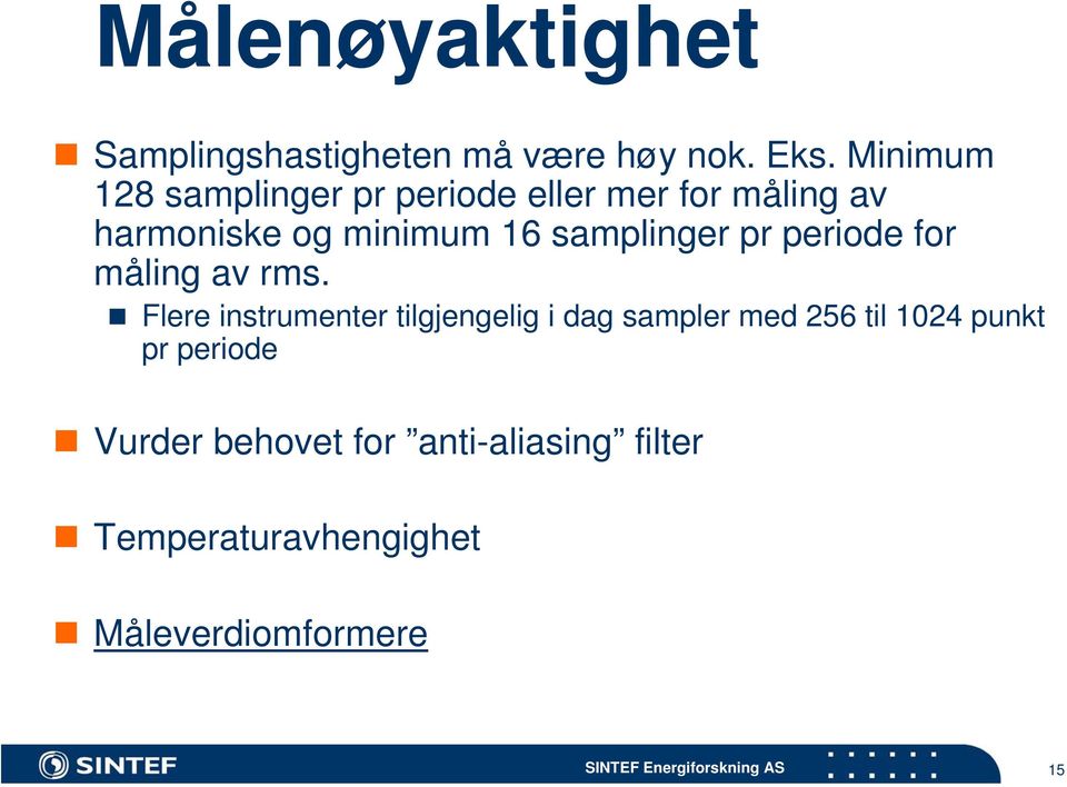 samplinger pr periode for måling av rms.