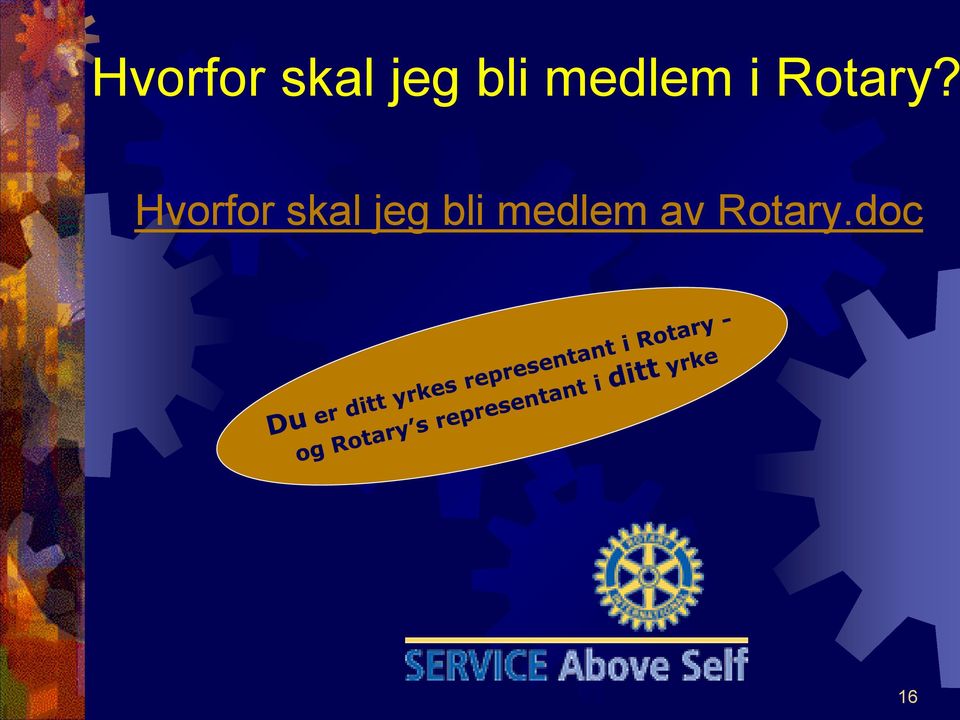 medlem av Rotary.