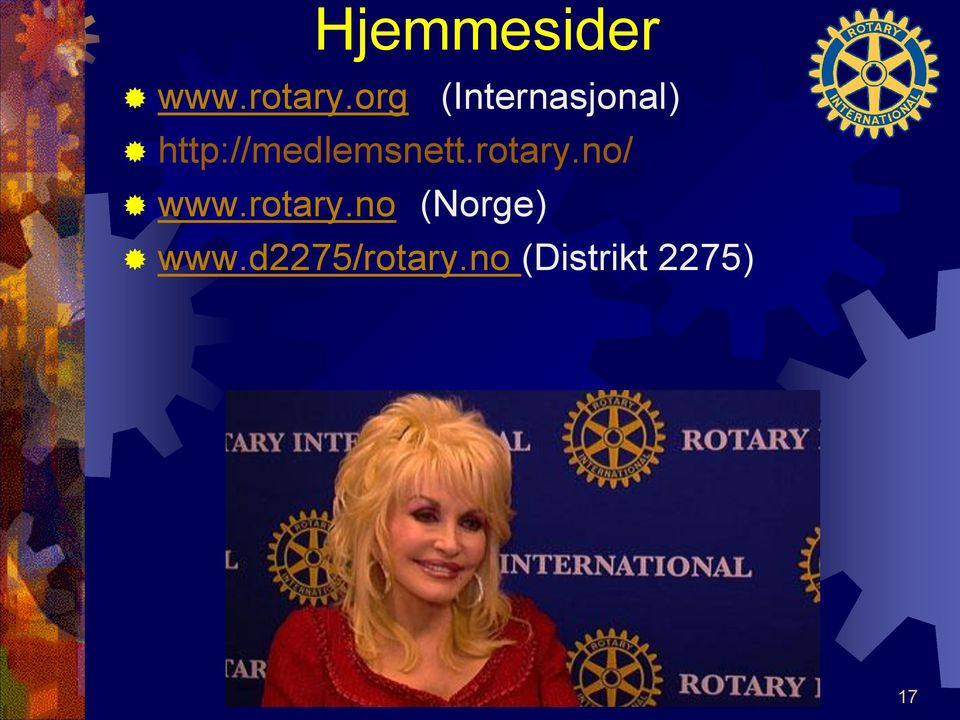 http://medlemsnett.rotary.no/ www.