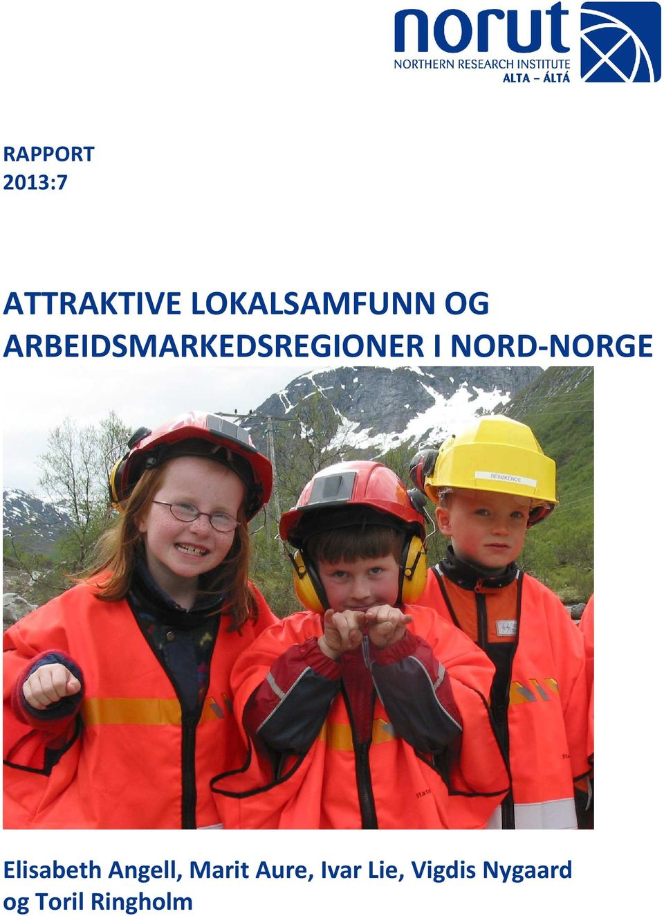 ARBEIDSMARKEDSREGIONER I NORD-NORGE