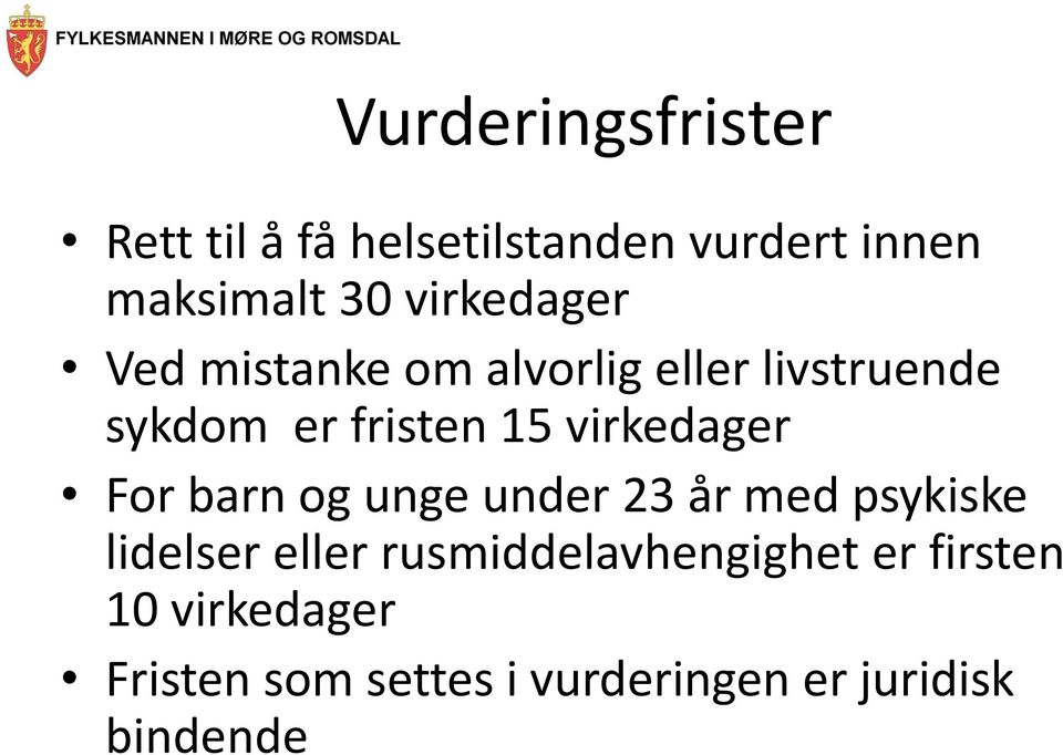 virkedager For barn og unge under 23 år med psykiske lidelser eller