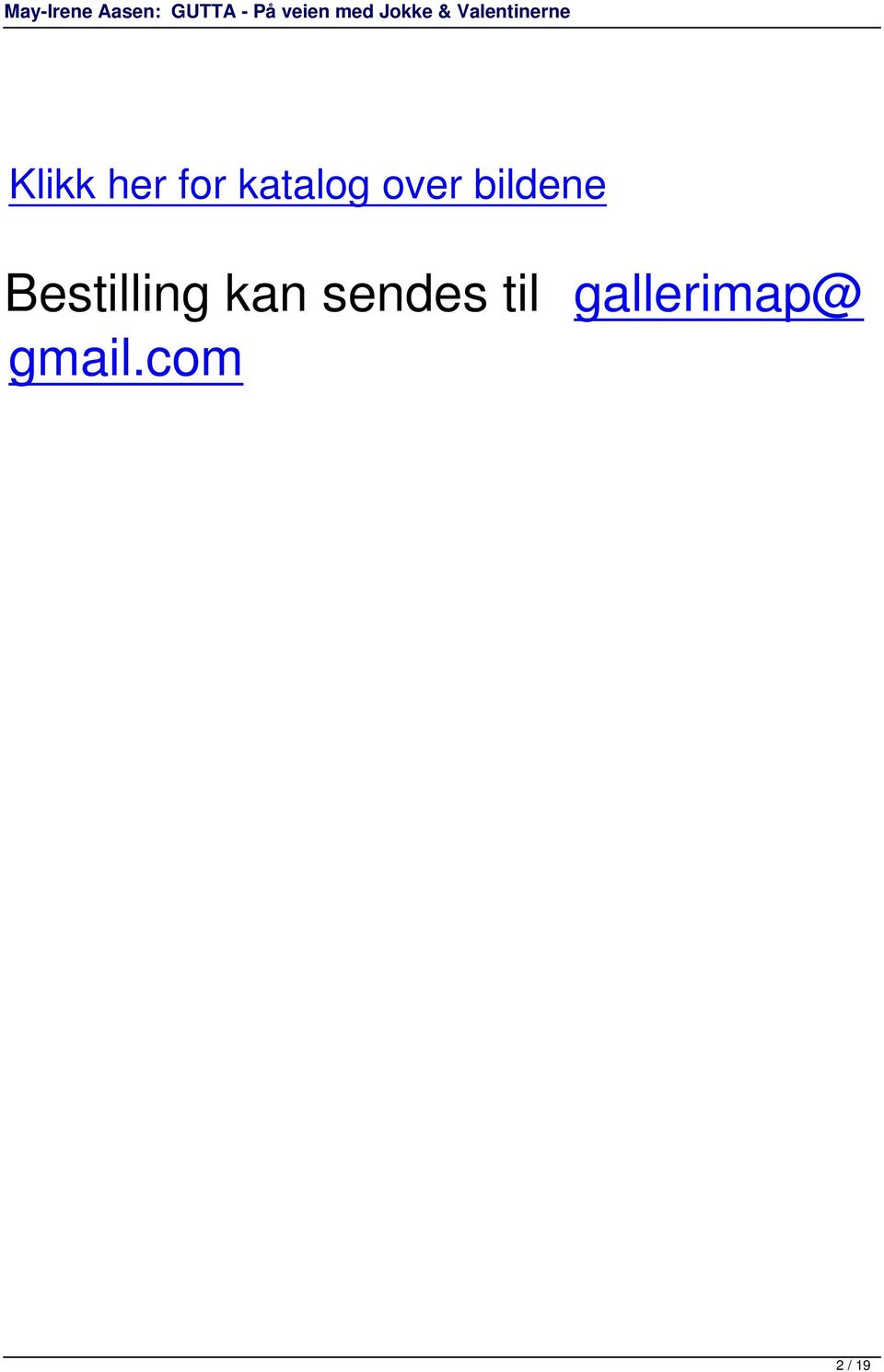 Bestilling kan sendes